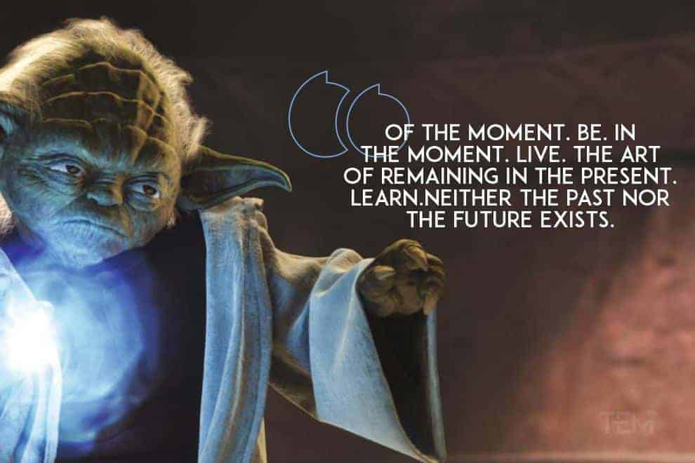 Of-the-moment-yoda-quotes